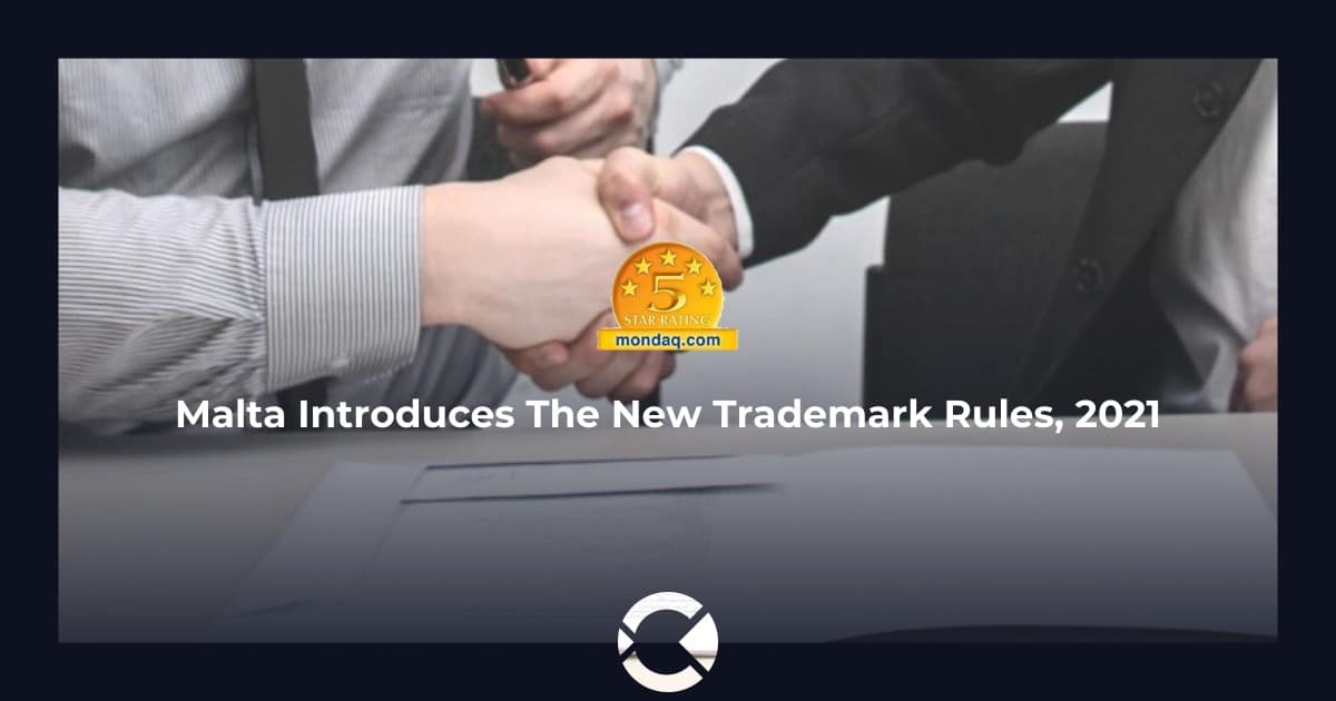 Malta Introduces The New Trademark Rules, 2021 CSB Group